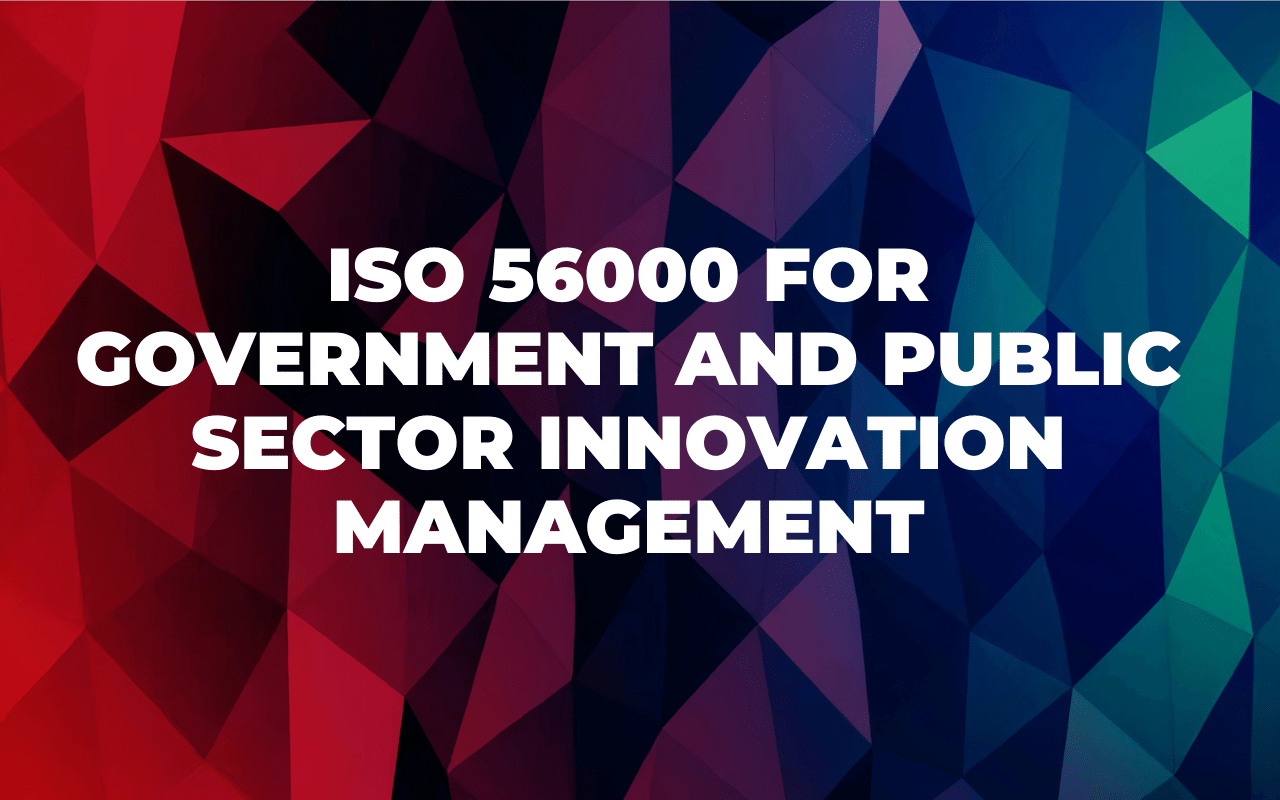 ISO 56000 Sistem Manajemen Inovasi untuk Pertumbuhan Bisnis