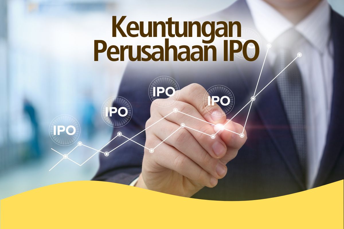 keuntungan perusahaan IPO