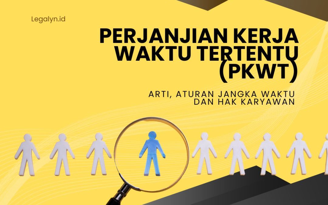Apa itu PKWT