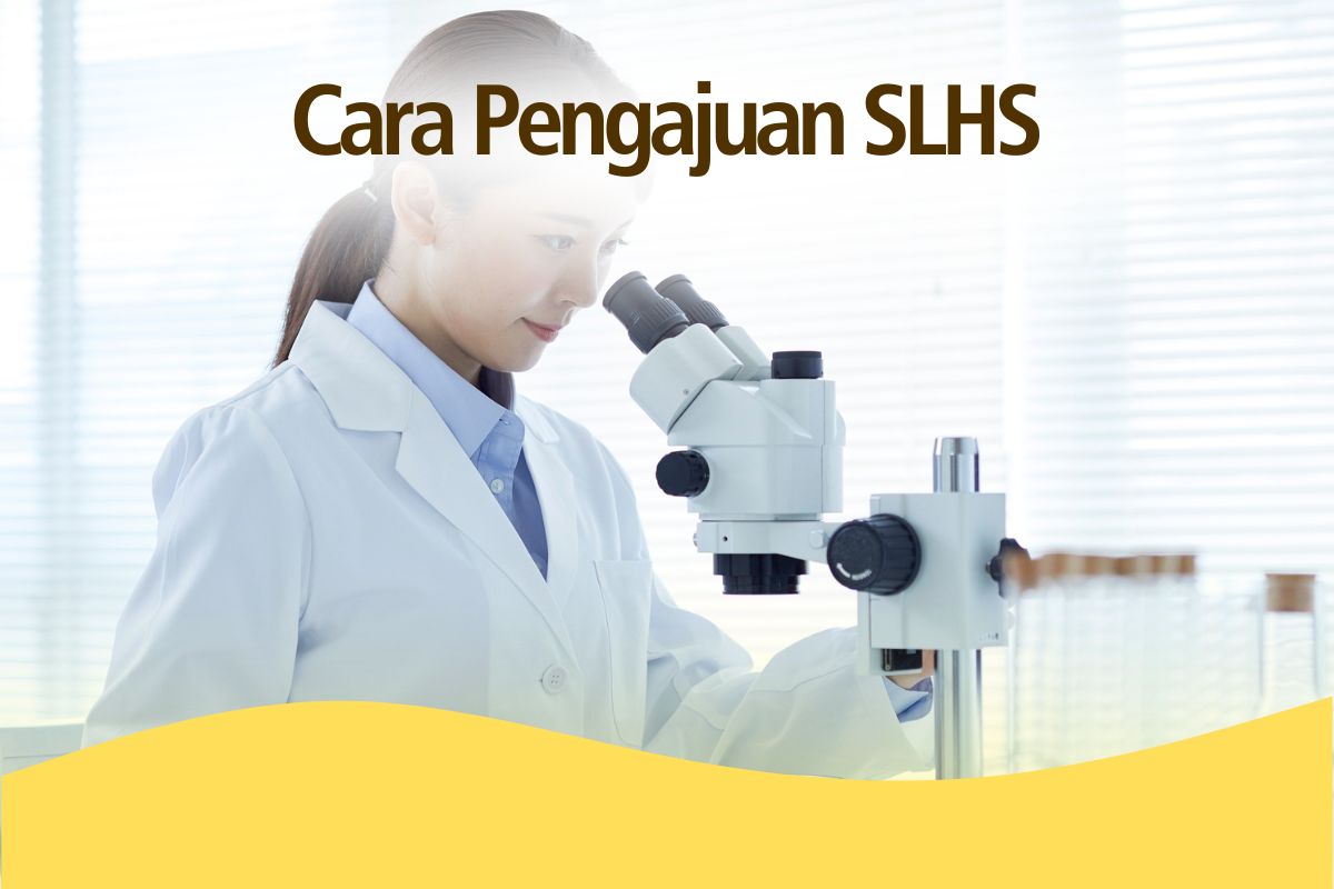 Cara Pengajuan SLHS