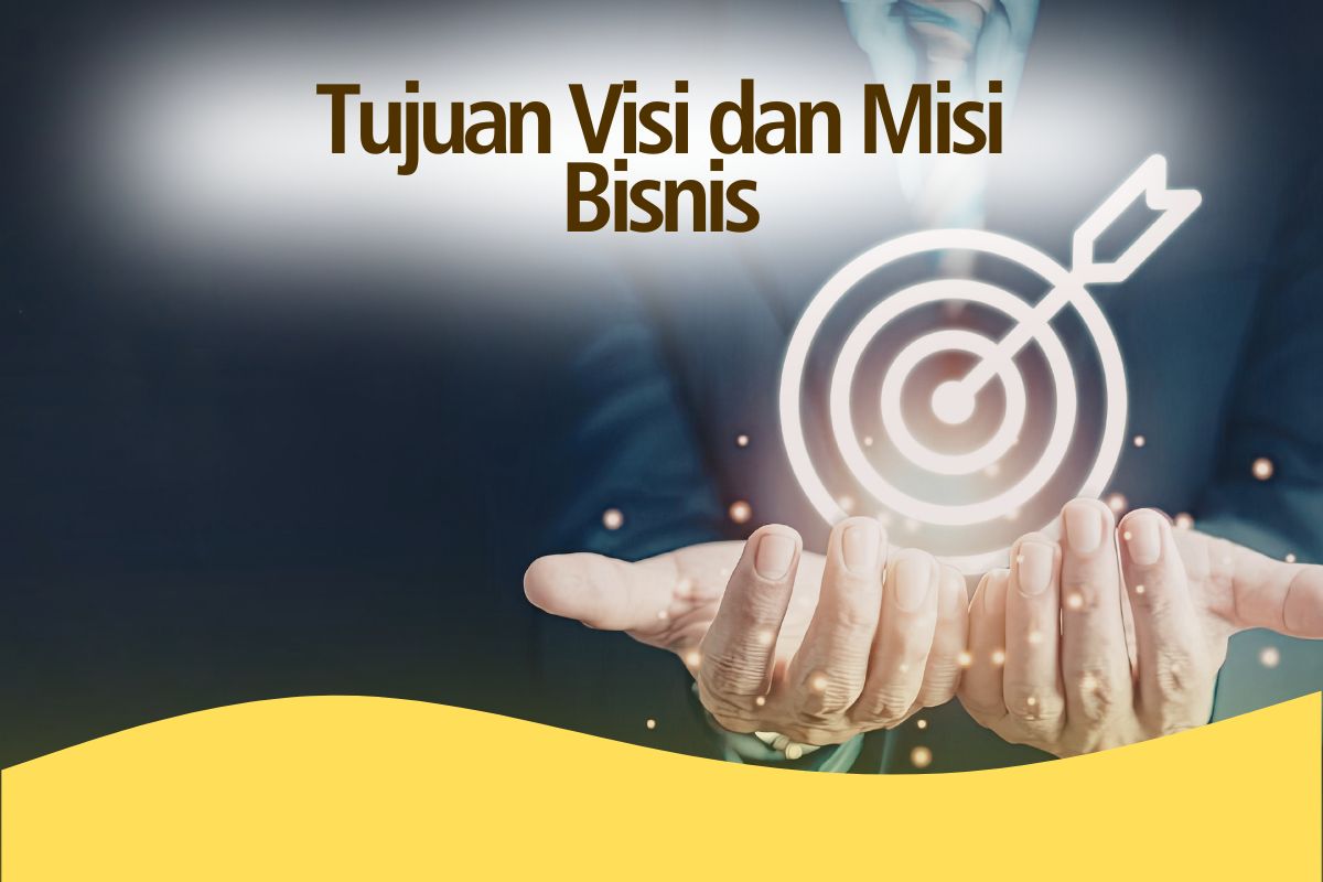 Tujuan visi dan misi