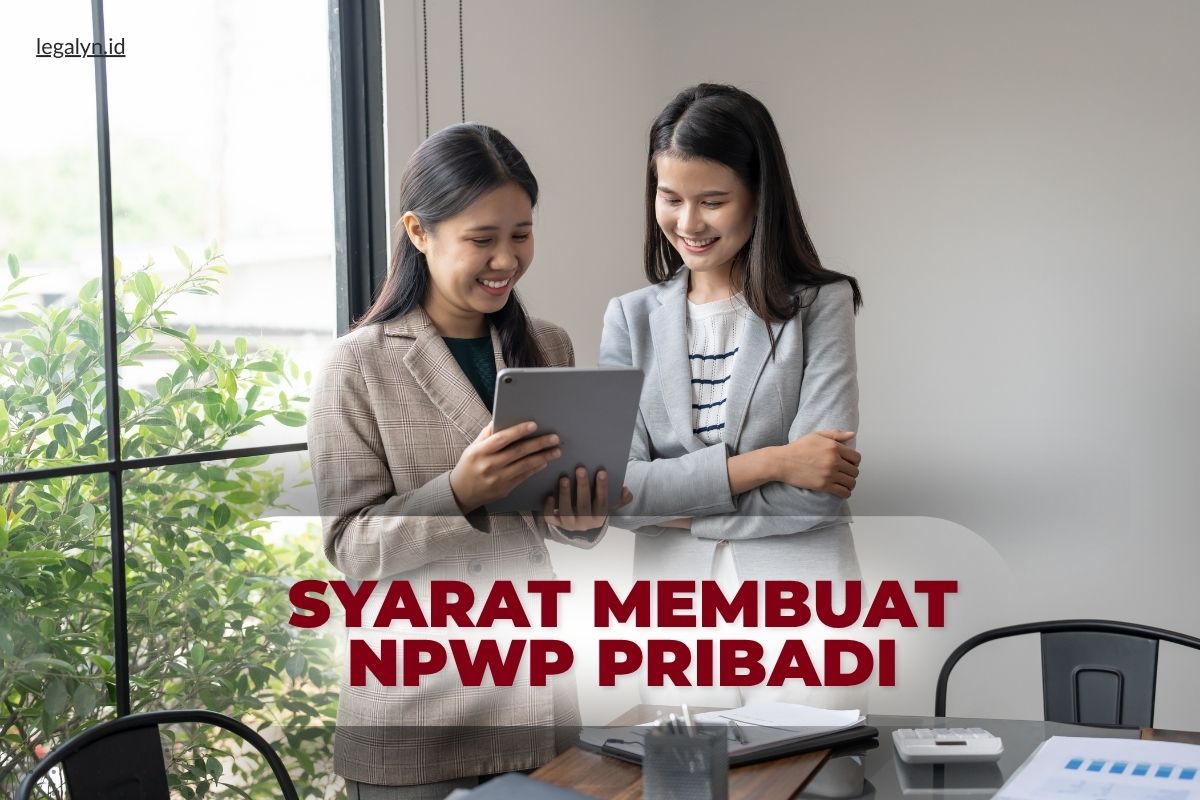 Syarat membuat NPWP Pribadi