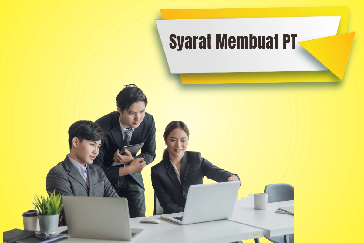 Syarat mendirikan PT